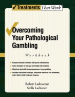 Overcoming Your Pathological Gambling