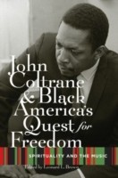 John Coltrane and Black America's Quest for Freedom