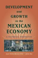 Development and Growth in the Mexican Economy