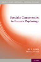 Specialty Competencies in Forensic Psychology