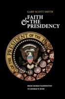 Faith and the Presidency