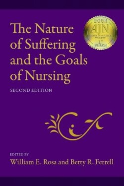 Nature of Suffering and the Goals of Nursing