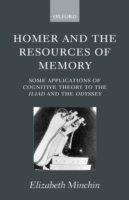 Homer and the Resources of Memory