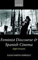 Feminist Discourse and Spanish Cinema