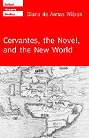 Cervantes, the Novel, and the New World
