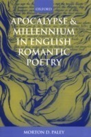 Apocalypse and Millennium in English Romantic Poetry