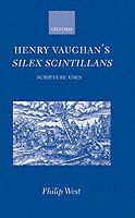 Henry Vaughan's Silex Scintillans