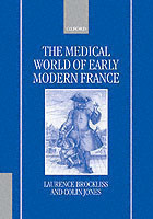 Medical World of Early Modern France