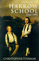 History of Harrow School 1324-1991
