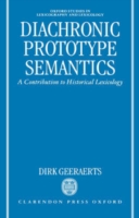 Diachronic Prototype Semantics A Contribution to Historical Lexicology
