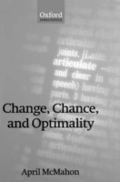 Change, Chance, and Optimality