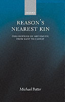 Reason's Nearest Kin Philosophies of Arithmetic from Kant to Carnap