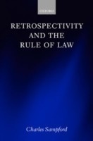 Retrospectivity and the Rule of Law