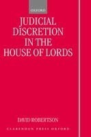 Judicial Discretion in the House of Lords