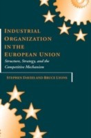 Industrial Organization in the European Union