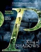Oxford Playscripts: King of Shadows