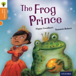 Oxford Reading Tree Traditional Tales: Level 6: The Frog Prince