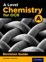 A Level Chemistry for OCR A Revision Guide