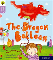 Oxford Reading Tree Story Sparks: Oxford Level 1+: The Dragon Balloon