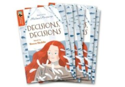 Oxford Reading Tree TreeTops Greatest Stories: Oxford Level 13: Decisions, Decisions Pack 6