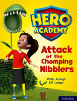 Hero Academy: Oxford Level 7, Turquoise Book Band: Attack of the Chomping Nibblers