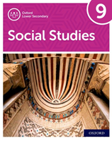 Oxford Lower Secondary Social Studies: 9: Student Book
