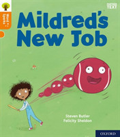Oxford Reading Tree Word Sparks: Level 6: Mildred's New Job
