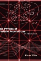 Physics of Particle Accelerators