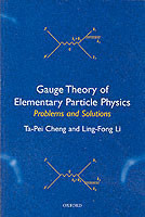 Gauge Theory of Elementary Particle Physics