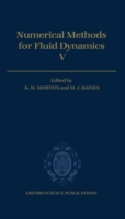 Numerical Methods for Fluid Dynamics V