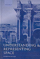 Understanding and Representing Space