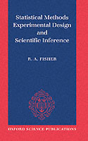 Statistical Methods, Experimental Design, and Scientific Inference