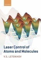 Laser Control of Atoms and Molecules