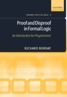 Proof and Disproof in Formal Logic