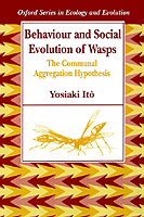 Behaviour and Social Evolution of Wasps