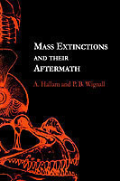 Mass Extinctions and Their Aftermath