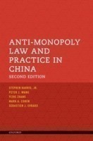 Anti-Monopoly Law and Practice in China