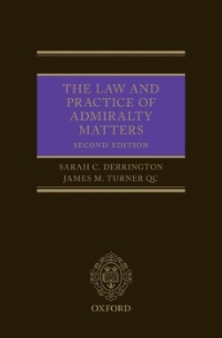 Law and Practice of Admiralty Matters