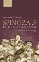 Spinoza and Dutch Cartesianism
