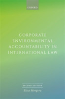 Corporate Environmental Accountability in International Law