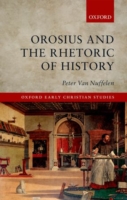 Orosius and the Rhetoric of History