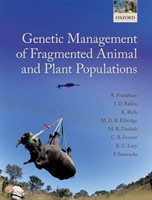 Genetic Management of Fragmented Animal and Plant Populations