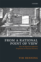 From a Rational Point of View How We Represent Subjective Perspectives in Practical Discourse