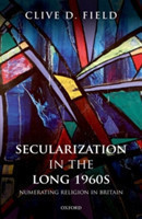 Secularization in the Long 1960s