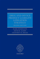 Drug and Device Product Liability Litigation Strategy