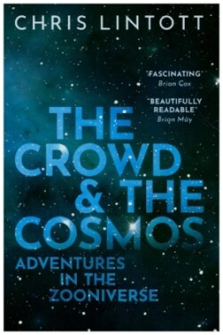 Crowd and the Cosmos