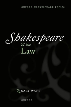 Shakespeare and the Law