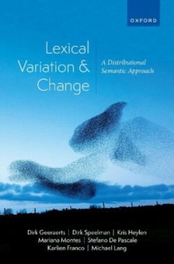Lexical Variation and Change A Distributional Semantic Approach