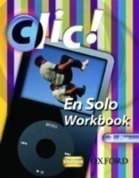 Clic!: 3: En Solo Workbook Pack Plus