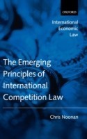 Emerging Principles of International Competition Law